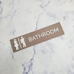 Taupe Bathroom sign with White Letters