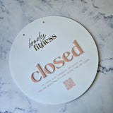 Closed Sign with acrylic letters