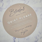 Quiet please sign with acrylic letters