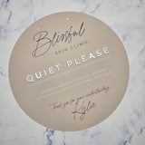 Quiet please sign with acrylic letters